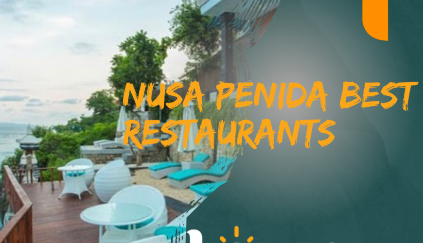 Nusa Penida Best Restaurants