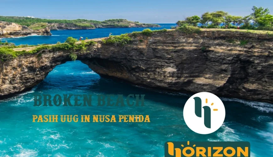 Why is it called Broken Beach? Pasih Uug in Nusa Penida