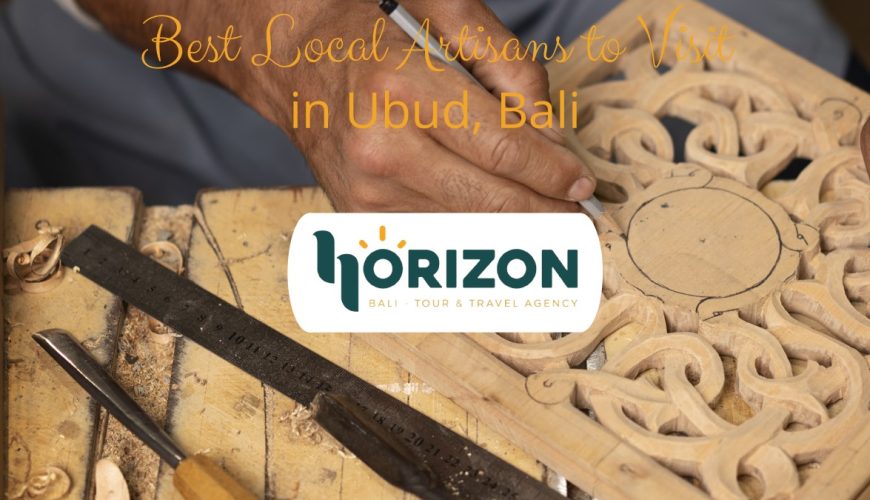 Best Local Artisans to Visit in Ubud