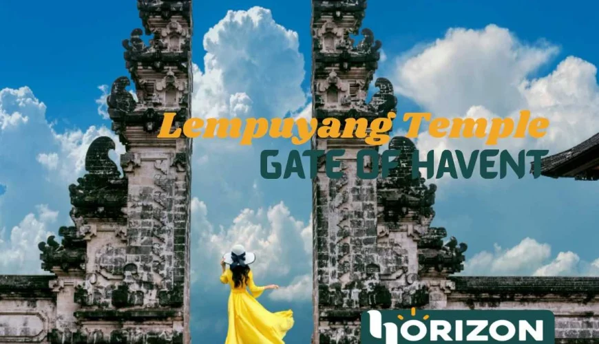 Lempuyang Temple Bali Guide: Tips & Gateway to Heaven Photo
