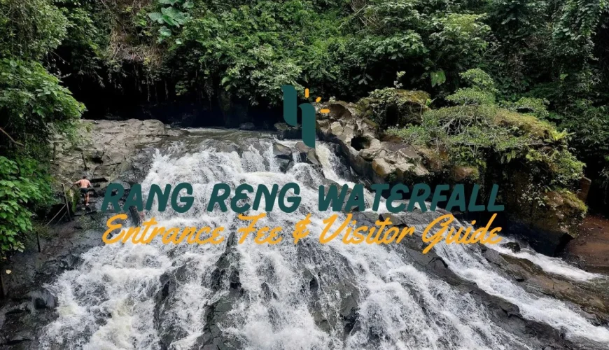 Goa Rang Reng Waterfall Bali: Entrance Fee & Visitor Guide